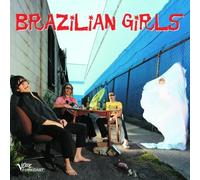 Brazilian Girls - Brazilian Girls by Brazilian Girls (2005) Audio CD