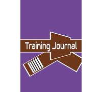 Brazilian Jiu-Jitsu Training Journal: for Brown Belt students with detailed prompts for progress recording, 150 entries, Gifts for martial art/BJJ students, teens, kids, adults