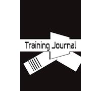 Brazilian Jiu-Jitsu Training Journal: for White Belts, with detailed prompts, 6x9, Gift for Brazilian Jiu-Jitsu students, him, her, adults, teens, kids