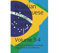 Brazilian Portuguese Basic Course: Volume 3-4 (Language)