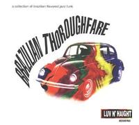 Brazilian Thoroughfare - Brazilian Flavored Jazz Funk