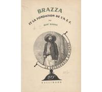 Brazza Et La Fondation De La. E. F. (9) (ebook)