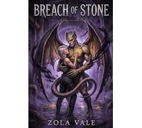 Breach of Stone: A Steamy Gargoyle Romance: 3 (The Stone Kings of Blackwood)