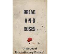 Bread and Roses