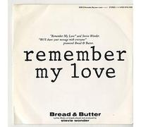 Bread & Butter - Remember My Love