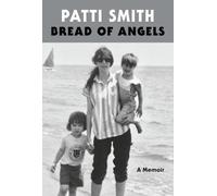 Bread of Angels: A Memoir