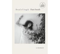 Bread of Angels: A Memoir