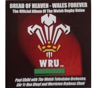 Bread of Heaven - Wales Forever