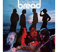 Bread - On the Waters