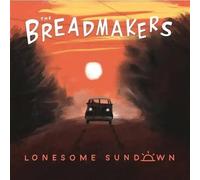Breadmakers - Lonesome Sundown [Vinilo]