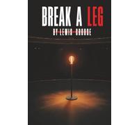 Break A Leg