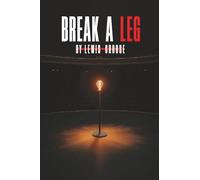 Break A Leg