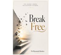 Break Free - Dare to Be You