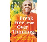 Break Free From Overthinking: 5 Spiritual Tools to Reclaim Your Peace of Mind