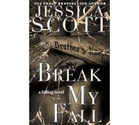 Break My Fall