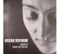 Break Reform - Ghosts [12" VINYL] [Vinilo]