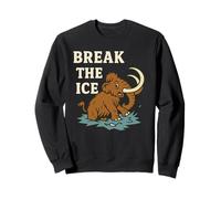 Break the Ice - Divertido juego de palabras de mamut lanudo, cayendo a través del hielo Sudadera