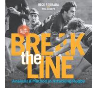 Break the Line: Analysis & Method in Attacking Rugby