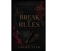 Break the rules: I´ll break you first