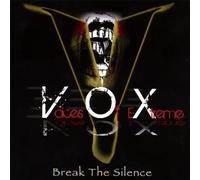 Break The Silence by Voices Of Extreme (2011-08-16)