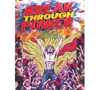 BREAK THROUGH POWER Coloring Book: 51 Full Pages Of Rising Energy Fighting The Waiting For Color Application By Youthful Elderly, Teens, Adults, And Mature Kids