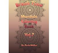 Break Time Mandala: Coloring Book Vol.7