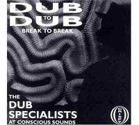 Break to Break by Dub Specialists