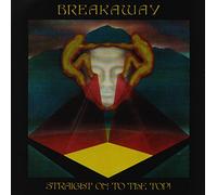 Breakaway - Breakaway/Straight on to The Top