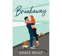 Breakaway: MUST-READ spicy hockey romance from the TikTok sensation!: 2 (Beyond the play, 2)