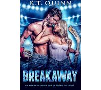 Breakaway: Un roman d’amour sur le thème du sport (San Antonio Surge)