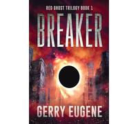 Breaker: 1 (Red Ghost Trilogy)