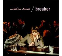 Breaker - Modern Times