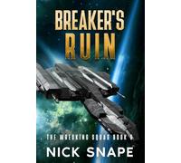 Breaker's Ruin (The Wrecking Squad)