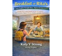Breakfast at Rita's: Learn English Through Story - Beginner ESL Reader (Level 1): A Simple ESL Graded Reader for Pre-A1 Learners with Vocabulary ... Format: 3 (English Reading-Harbor Series)