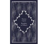 Breakfast at Tiffany's (Little Clothbound Classics) | Truman Capote