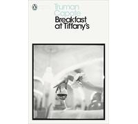 Breakfast at Tiffany's: Truman Capote (Penguin Modern Classics)