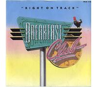 Breakfast Club - RIGHT ON TRACK 7 INCH (7" VINYL 45) UK MCA 1987