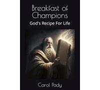 Breakfast of Champions: God's Recipe For Life