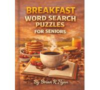 BREAKFAST WORD SEARCH PUZZLES FOR SENIORS: LARGE PRINT EASY READ 100 THEMED PUZZLES EACH WITH 20 WORDS 2000 WORDS BRAIN FOOD FOR SENIORS