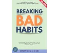 Breaking Bad Habits: (ebook)