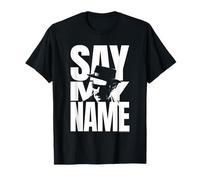 Breaking Bad Walter Say My Name Camiseta