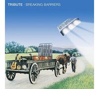 Breaking Barriers by Tribute (2013-06-25)