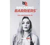 Breaking Barriers™: The Culture Fix.