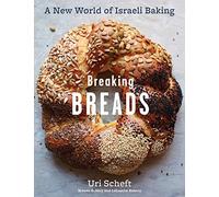 Breaking Breads – Panes israelíes: jalá, pitas, panes rellenos y babka de chocolate