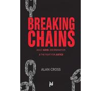 Breaking Chains: Adult ADHD, Discrimination & the Fight for Justice