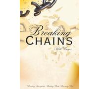 Breaking Chains: With Prayer