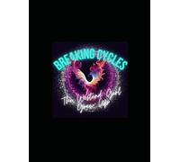 Breaking Cycles: The Westend Girl Grows Up