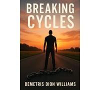 Breaking Cycles: When God Says It’s Time to Change (Purpose in Progress)
