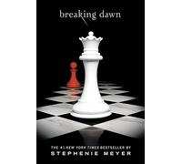 Breaking Dawn: 4 (The Twilight Saga, 4)