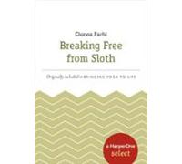 Breaking Free From Sloth (ebook)